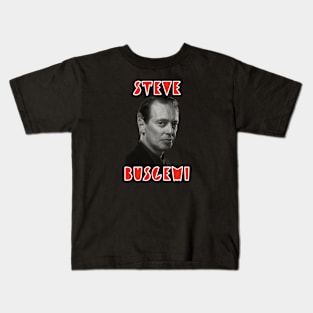 Steve Buscemi Kids T-Shirt